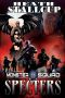 [Monster Squad 08] • Specters